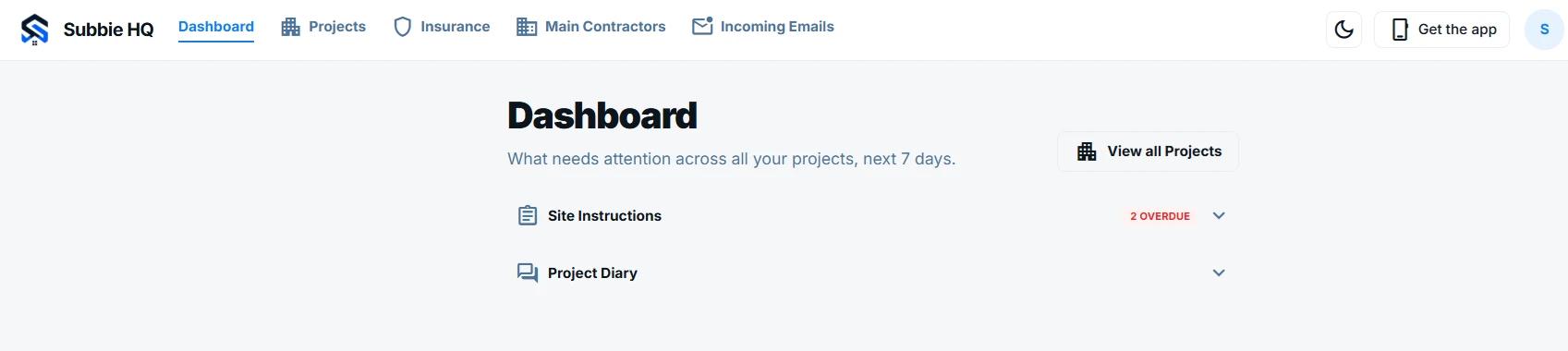 Subbie HQ project dashboard showing Site Instructions and project activity requiring attention